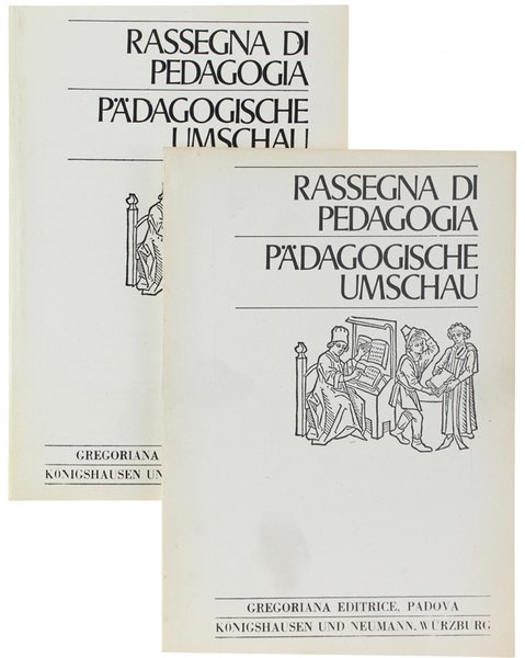RASSEGNA DI PEDAGOGIA. - PÄDAGOGISCHE UMSHAU. Anno XL - N. …