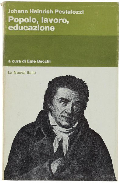 POPOLO, LAVORO, EDUCAZIONE. A cura di Egle Becchi.