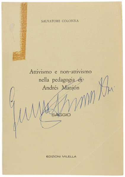 ATTIVISMO E NON-ATTIVISMO NELLA PEDAGOGIA DI ANDRES MANJON. Saggio. | Immagine principale