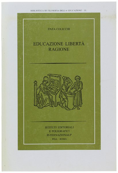 EDUCAZIONE LIBERTA' RAGIONE. | Immagine principale