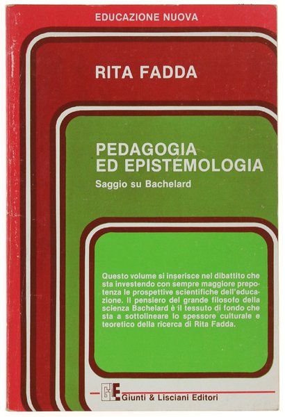 PEDAGOGIA ED . Saggio di Bachelard.