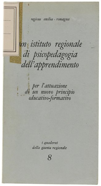 UN ISTITUTO REGIONALE DI PSICOPEDAGOGIA DELL'APPRENDIMENTO PER L'ATTUAZIONE DI UN … | Immagine principale