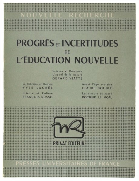 PROGRES ET INCERTITUDES DE L'EDUCATION NOUVELLE. | Immagine principale