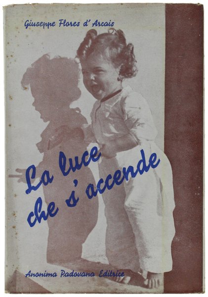 LA LUCE CHE S'ACCENDE.