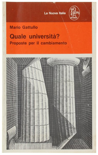 QUALE UNIVERSITA'? Proposte per il cambiamento.