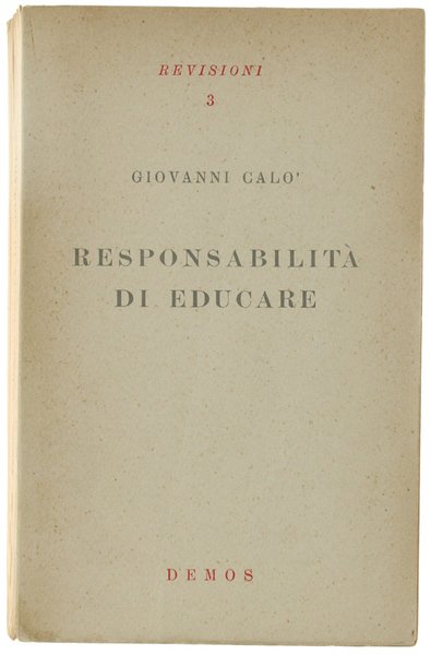 RESPONSABILITA' DI EDUCARE.