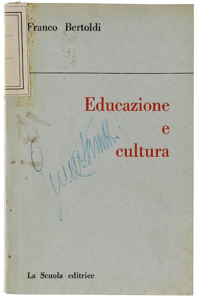 EDUCAZIONE E CULTURA.
