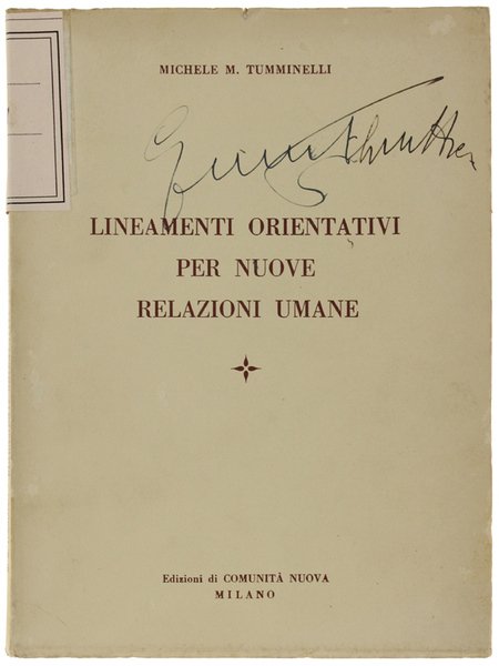 LINEAMENTI ORIENTATIVI PER NUOVE RELAZIONI UMANE.