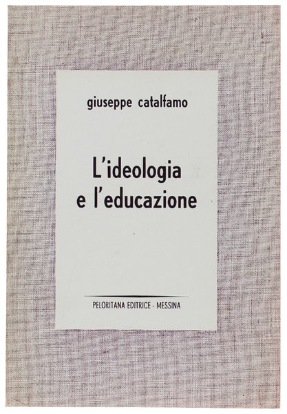 L'IDEOLOGIA E L'EDUCAZIONE. | Immagine principale