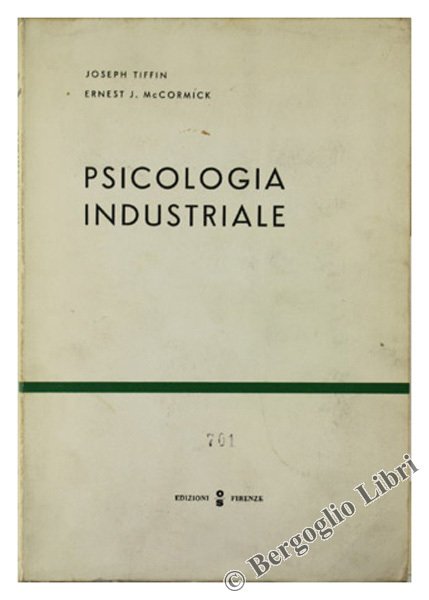 PSICOLOGIA INDUSTRIALE.