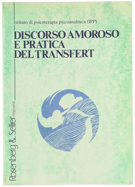 DISCORSO AMOROSO E PRATICA DEL TRANSFERT. | Immagine Gallery 1