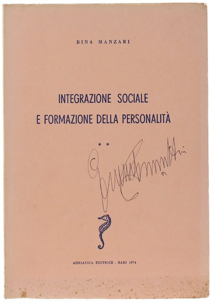 INTEGRAZIONE SOCIALE E FORMAZIONE DELLA PERSONALITA'. Una ricerca di senso. … | Immagine principale