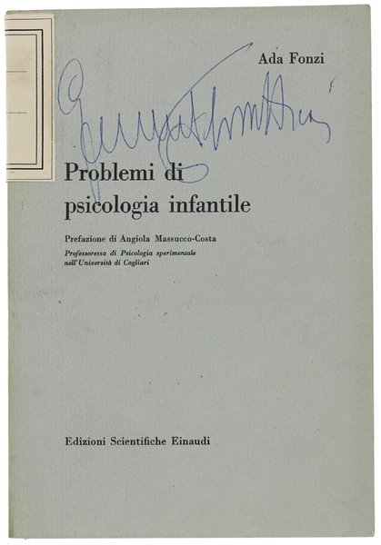 PROBLEMI DI PSICOLOGIA INFANTILE. Ricerche sperimentali.