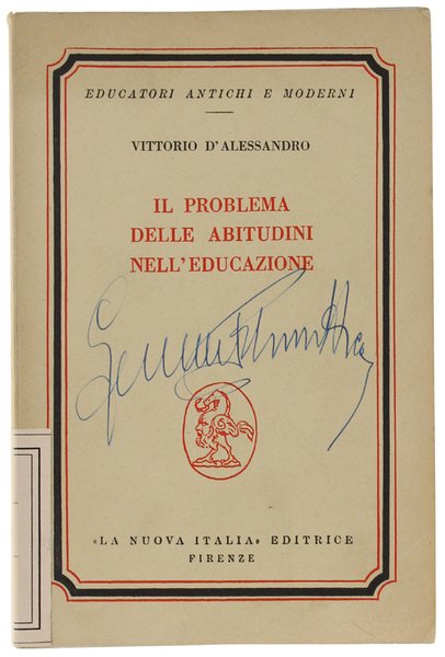 IL PROBLEMA DELLE ABITUDINI NELL'EDUCAZIONE. In appendice: Esperienze didattiche attuali …