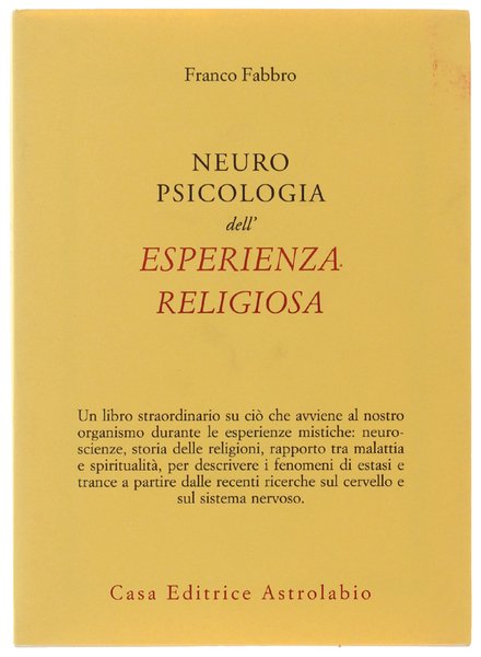 NEUROPSICOLOGIA DELL'ESPERIENZA RELIGIOSA.