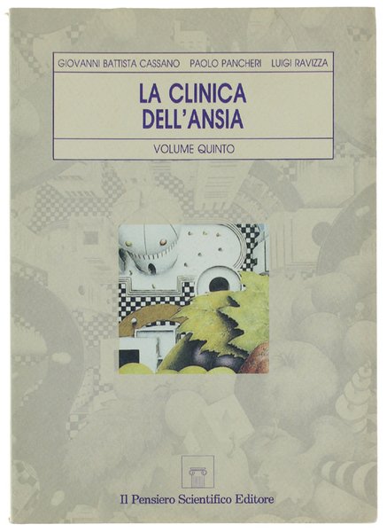 LA CLINICA DELL'ANSIA. Volume 5.