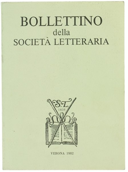 BOLLETTINO DELLA SOCIETA' LETTERARIA. CLXXIV - anno 1982 n. 5/6.