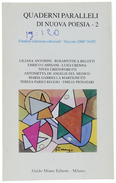 QUADERNI PARALLELI DI NUOVA POESIA - 2. Finalisti selezione editoriale "Alcyone 2000" 94/95.