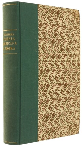 NUOVISSIMA POESIA AMERICANA E NEGRA. Con testo a fronte. 1949-1953.