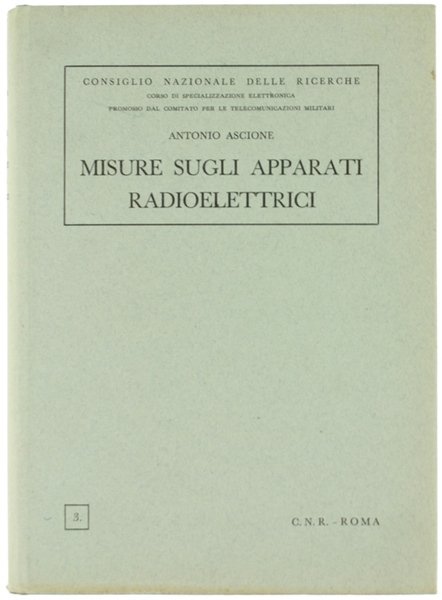 MISURE SUGLI APPARATI RADIOELETTRICI.