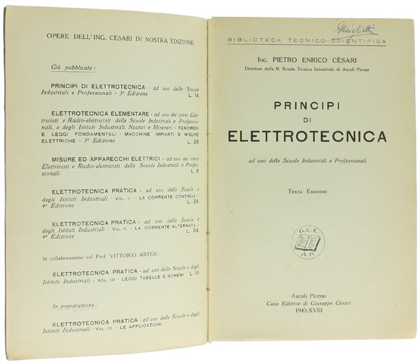 PRINCIPI DI ELETTROTECNICA. Ad uso delle Scuole Industriali e Professionali.