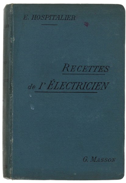 RECETTES DE L'ELECTRICIEN colligées et mises en ordre. | Immagine principale