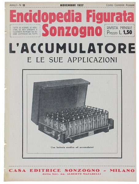 L'ACCUMULATORE e le sue applicazioni. - Enciclopedia Figurata Sonzogno. Anno …