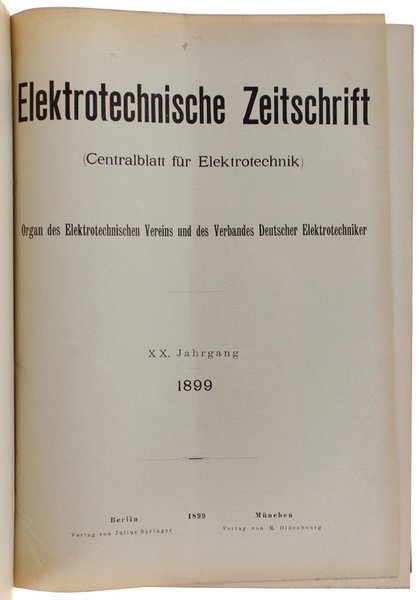 ELEKTROTECHNISCHE ZEITSCHRIFT (Centralblatt für Elektrotechnik) Organ des Elektrotechnischen Vereins und …
