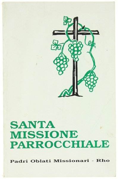 SANTA MISSIONE PARROCCHIALE.