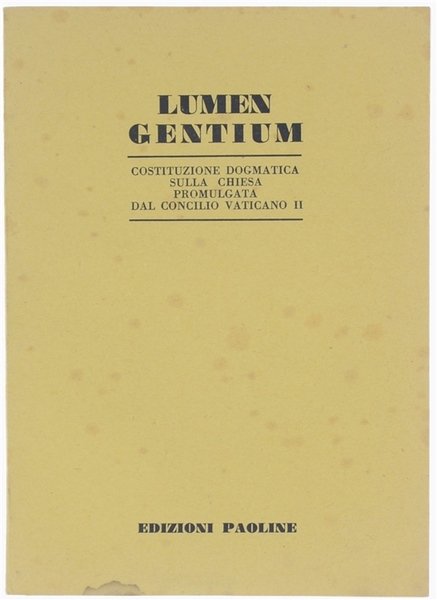 LA COSTITUZIONE DOGMATICA "LUMEN GENTIUM" SULLA CHIESA promulgata dal Concilio … | Immagine principale