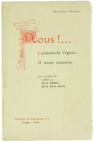 NOUS!. Laissons-le régner. Il nous sauvera. | Immagine principale