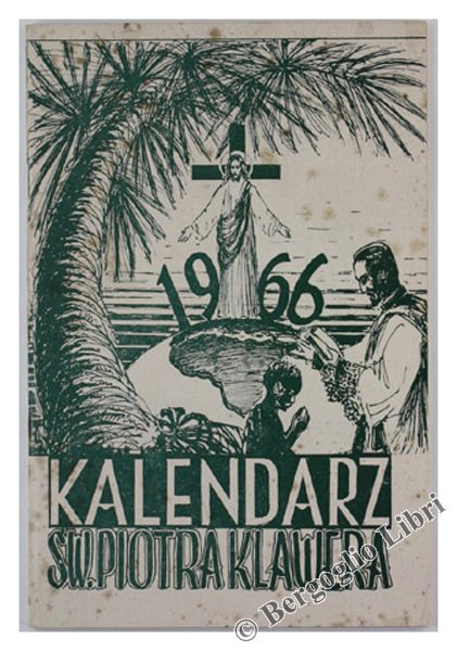 KALENDARZ SW. PIOTRA KLAWERA NA ROK 1966. | Immagine principale