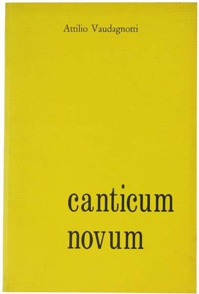 CANTICUM NOVUM. Terza parte del Canzoniere della Madonna.