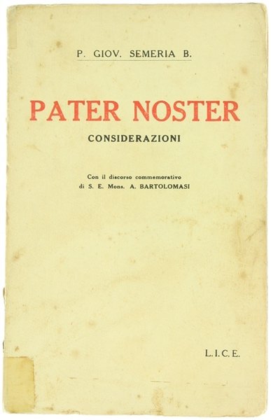 PATER NOSTER. Considerazioni.