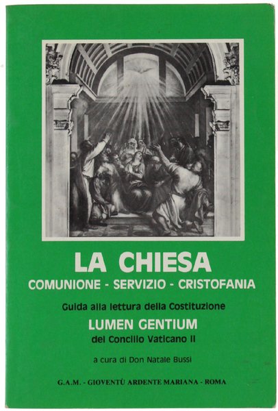 LA CHIESA: COMUNIONE, SERVIZIO, CRISTOFANIA.