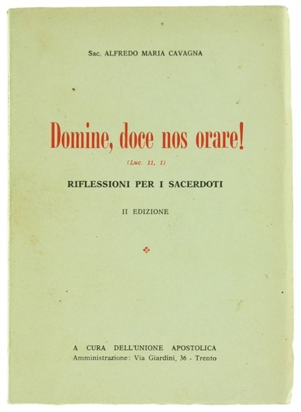 DOMINE, DOCE NOS ORARE! Riflessioni per i sacerdoti