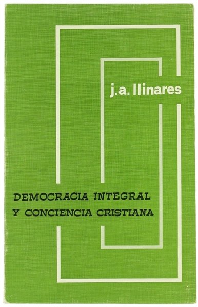 DEMOCRACIA INTEGRAL Y CONCIENCIA CRISTIANA. | Immagine principale