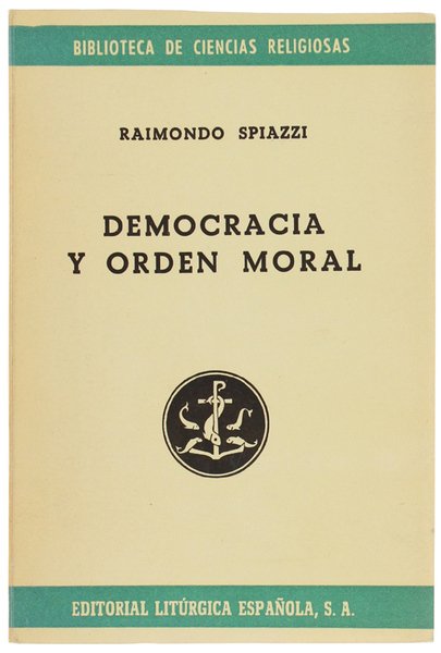 DEMOCRACIA Y ORDEN MORAL.