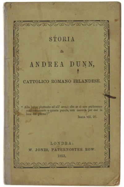 STORIA DI ANDREA DUNN, CATTOLICO ROMANO IRLANDESE.