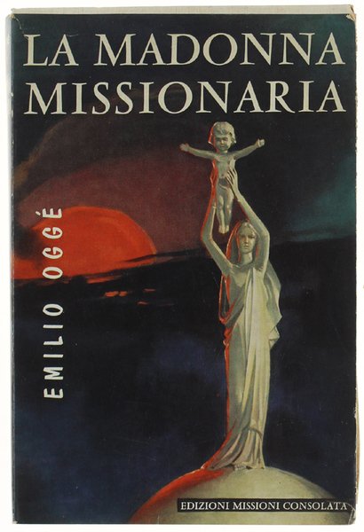 LA MADONNA MISSIONARIA. | Immagine principale