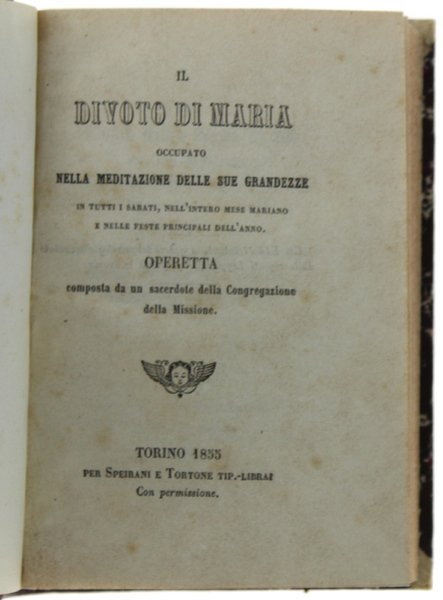 IL DIVOTO DI MARIA OCCUPATO NELLA MEDITAZIONE DELLE SUE GRANDEZZE …