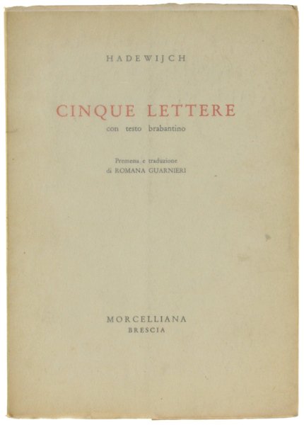 CINQUE LETTERE con testo brabantino. A cura di Romana Guarnieri. | Immagine principale