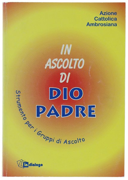 IN ASCOLTO DI DIO PADRE. Strumento per i gruppi di … | Immagine principale