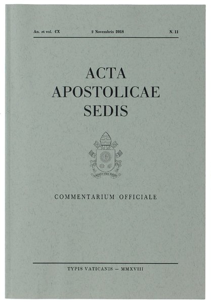 ACTA APOSTOLICAE SEDIS. Commentarium Officiale. An. et vol. CX, N. …