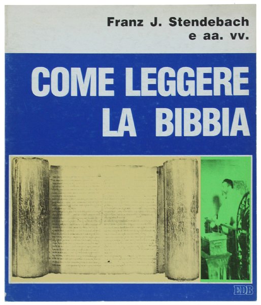 COME LEGGERE LA BIBBIA.