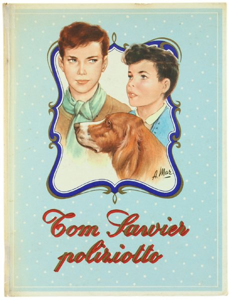 TOM SAWYER POLIZIOTTO. Romanzo per ragazzi. | Immagine principale