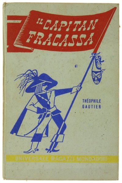 IL CAPITAN FRACASSA.