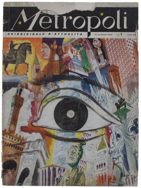 METROPOLI. Quindicinale d'attualità. Anno I n. 1, 15 gennaio 1946