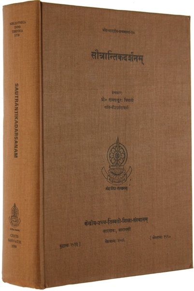 SAUTRANTIKADARSANAM (In Sanskrit), (Bibliotheca Indo-tibetica Series, 17)