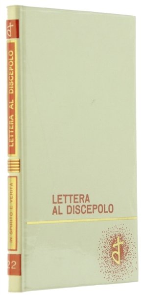 LETTERA AL DISCEPOLO (Ayyuha-'I-walad)